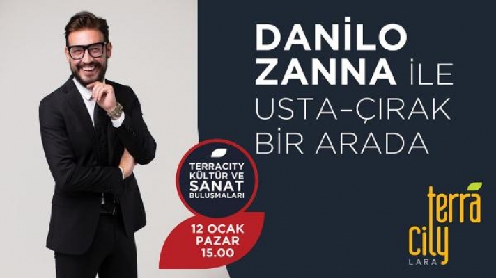 Danilo Zanna ile 'Usta Çırak Bir Arada'