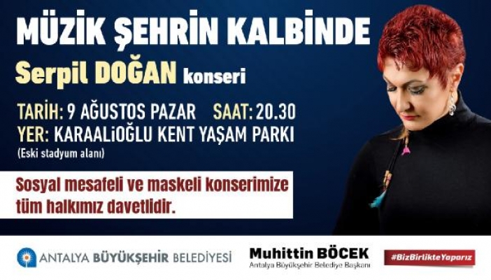 Büyükşehir'den kontrollü konser keyfi