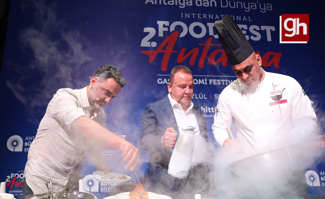 2. Foodfest Antalya Gastronomi Festivali başlıyor