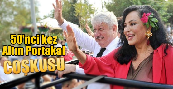 50'nci kez Altın Portakal COŞKUSU