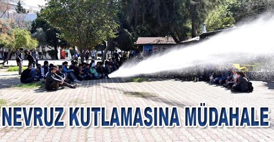 Akdeniz Üniversitesi'nde Nevruz kutlamasına müdahale