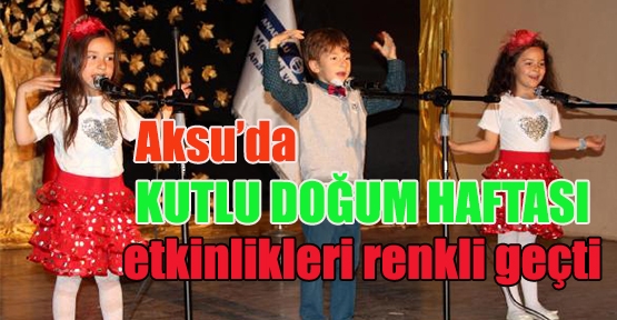 Aksu'da 'Kutlu Doğum Haftası' programı