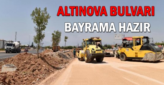 Altınova Bulvarı bayrama hazır