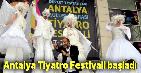 Antalya Tiyatro Festivali başladı