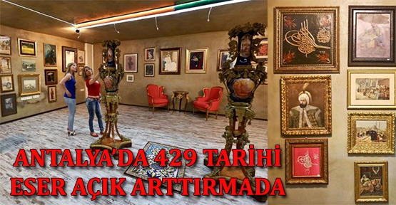 Antalya'da 429 tarihi eser açık arttırmada