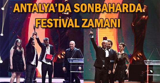 Antalya'da sonbaharda festival zamanı