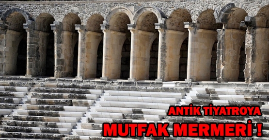  Aspendos Antik Tiyatrosu'na 'Mutfak Mermeri' Döşendi
