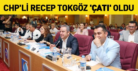 CHP'li Recep Tokgöz 'Çatı' oldu