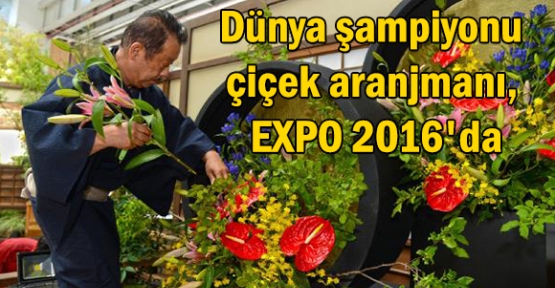 Dünya şampiyonu çiçek aranjmanı, Expo 2016'da