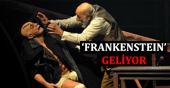 'Frankenstein' geliyor