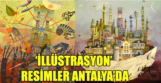 'İllüstrasyon' resimler Antalya'da