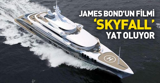 James Bond'un filmi 'Skyfall' yat oluyor