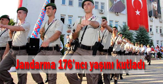 Jandarma 176'ncı yaşını kutladı