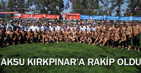 Kırkpınar’a rakip olduk