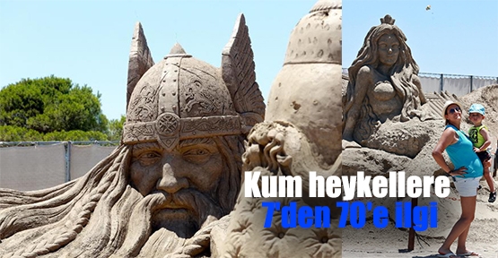 Kum heykellere 7'den 70'e ilgi