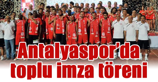 MP Antalyaspor'da toplu imza töreni