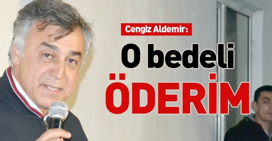 O bedeli öderim