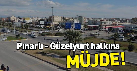 Pınarlı- Güzelyurt halkına müjde! Pınarlı- Güzelyurt halkına müjde!
