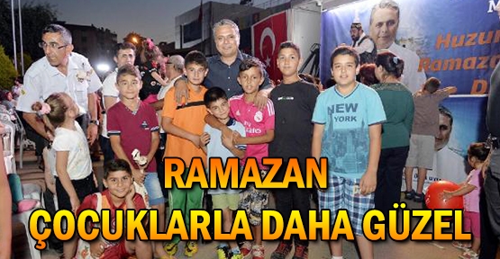 Ramazan çocuklarla daha güzel