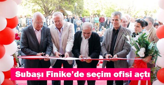 Şubaşı Finike'de seçim bürosu açtı