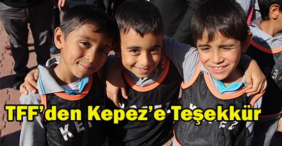 TFF’den Kepez’e teşekkür