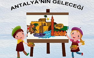 Antalya'nın geleceğini resmedecekler