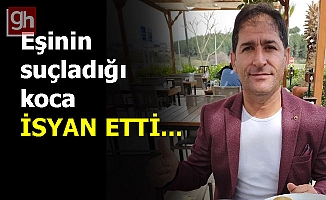Asıl iftiraya uğrayan benim!