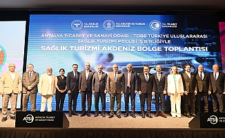 Antalya sağlık turizminde gözünü Avrupa pazarına çevirdi