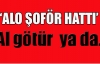 ALO ŞOFÖR HATTI