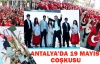 Antalya'da 19 Mayıs coşkusu