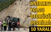 Antalya'da yolcu otobüsü devrildi: 10 yaralı