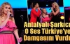 Antalyalı Şarkıcı, O Ses Türkiye'ye Damgasını Vurdu