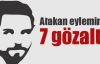 Atakan eylemine 7 gözaltı 