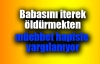 Babasını iterek öldürmekten müebbet hapisle yargılanıyor