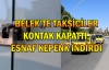 Belek'te taksiciler kontak kapattı, esnaf kepenk indirdi