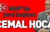 MHP'de yeni Başkan Cemal Hoca