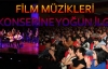 Film müzikleri konserine yoğun ilgi