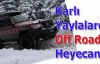 Karlı yaylalarda off road heyecanı