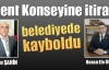 Kent Konseyine itiraz belediyede kayboldu