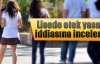 Lisede etek yasağı iddiasına inceleme