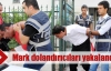 Mark dolandırıcıları yakalandı