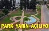 MURATPAŞA’DA 4 PARK AÇILIŞI