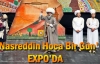 'Nasreddin Hoca Bir Gün' Expo'da