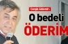 O bedeli öderim