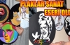 Plaklar sanat eseri oldu