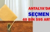 Antalya'da seçmen sayısı...