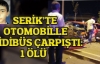  Serik'te otomobille midibüs çarpıştı: 1 ölü