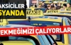 Taksiciler İSYANDA!