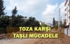 Toza karşı taşlı mücadele