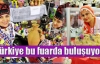 Türkiye bu fuarda buluşuyor